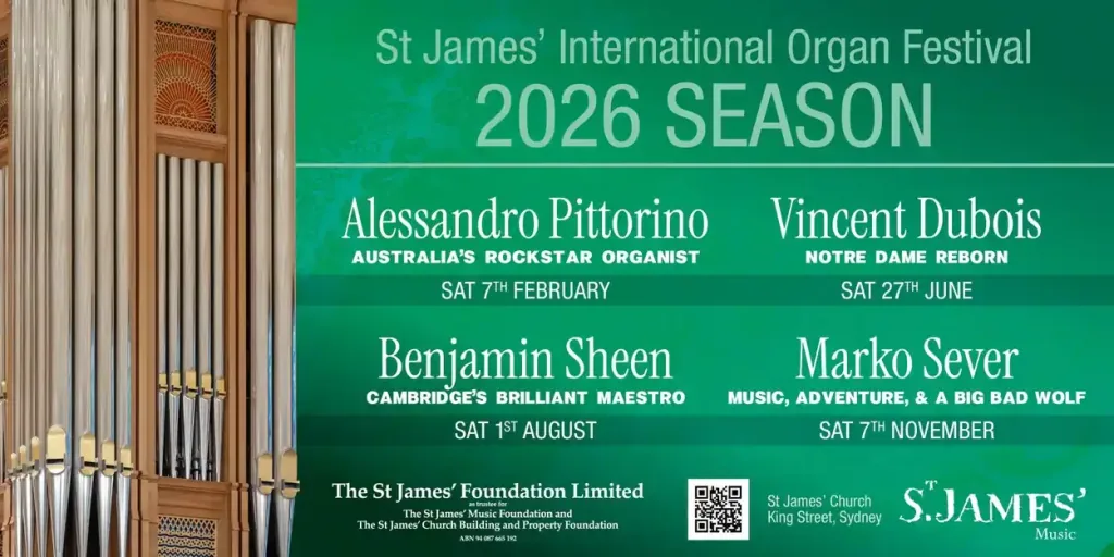 Poster for the 2026 St James' International Organ Festival, featuring the Dobson Bicentennial Pipe Organ