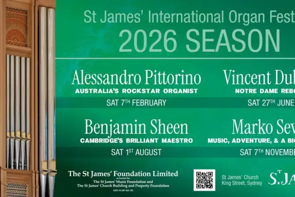 Poster for the 2026 St James' International Organ Festival, featuring the Dobson Bicentennial Pipe Organ